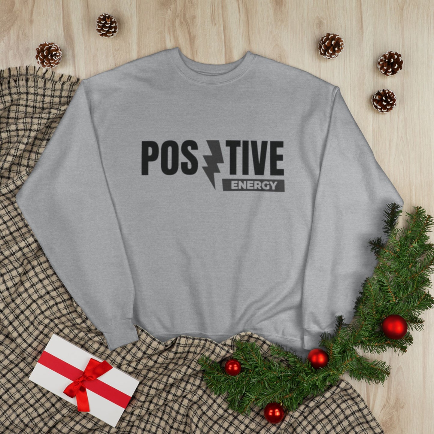 "POSITIVE ENERGY / UNISEX SWEATSHIRT"