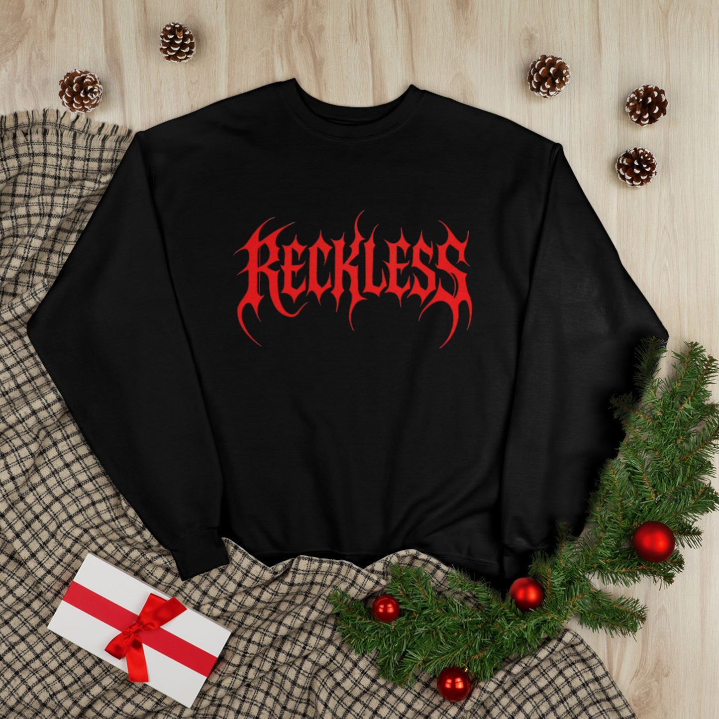 "RECKLESS / UNISEX SWEATSHIRT"