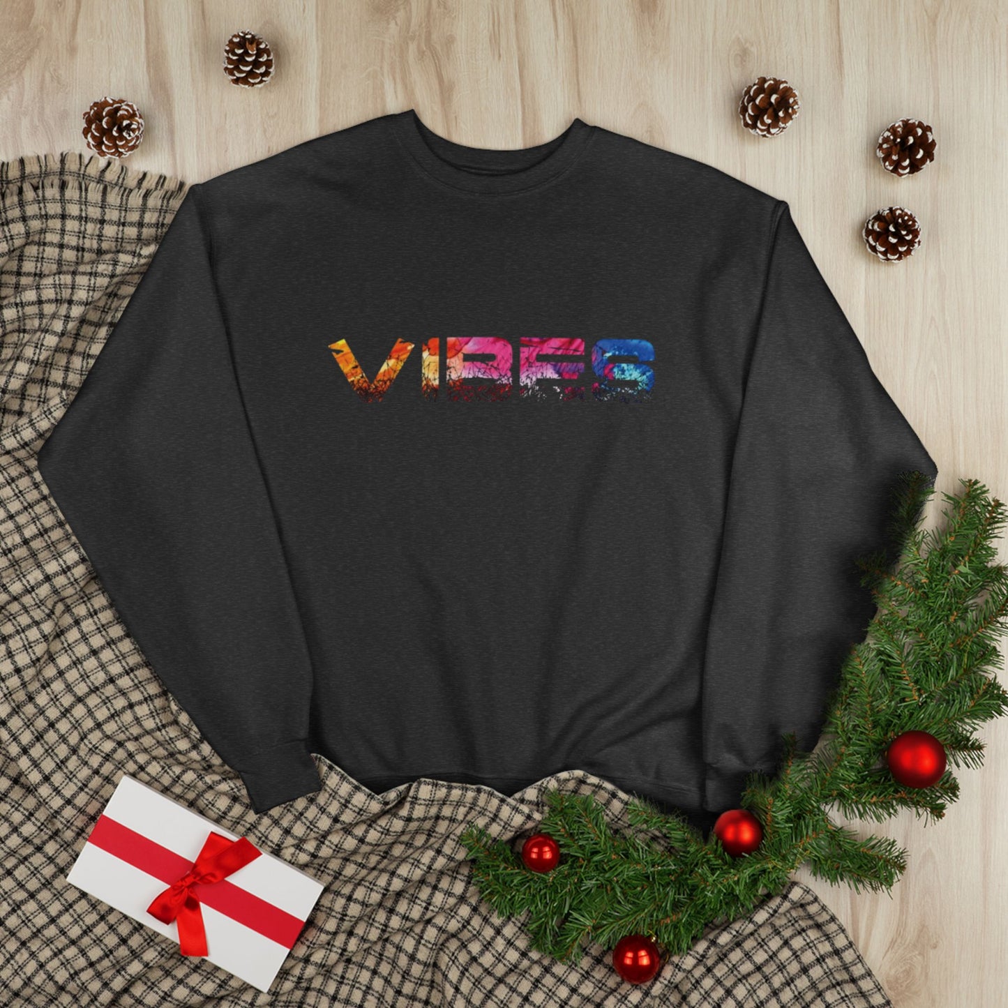 "VIBES / UNISEX SWEATSHIRT"