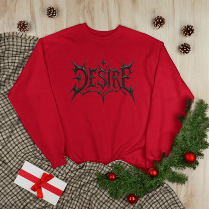 "DESIRE / UNISEX SWEATSHIRT"