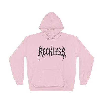 "RECKLESS / UNISEX HOODIE"