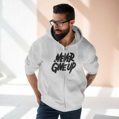 "NEVER GIVE UP / ZIPPER HOODIE"