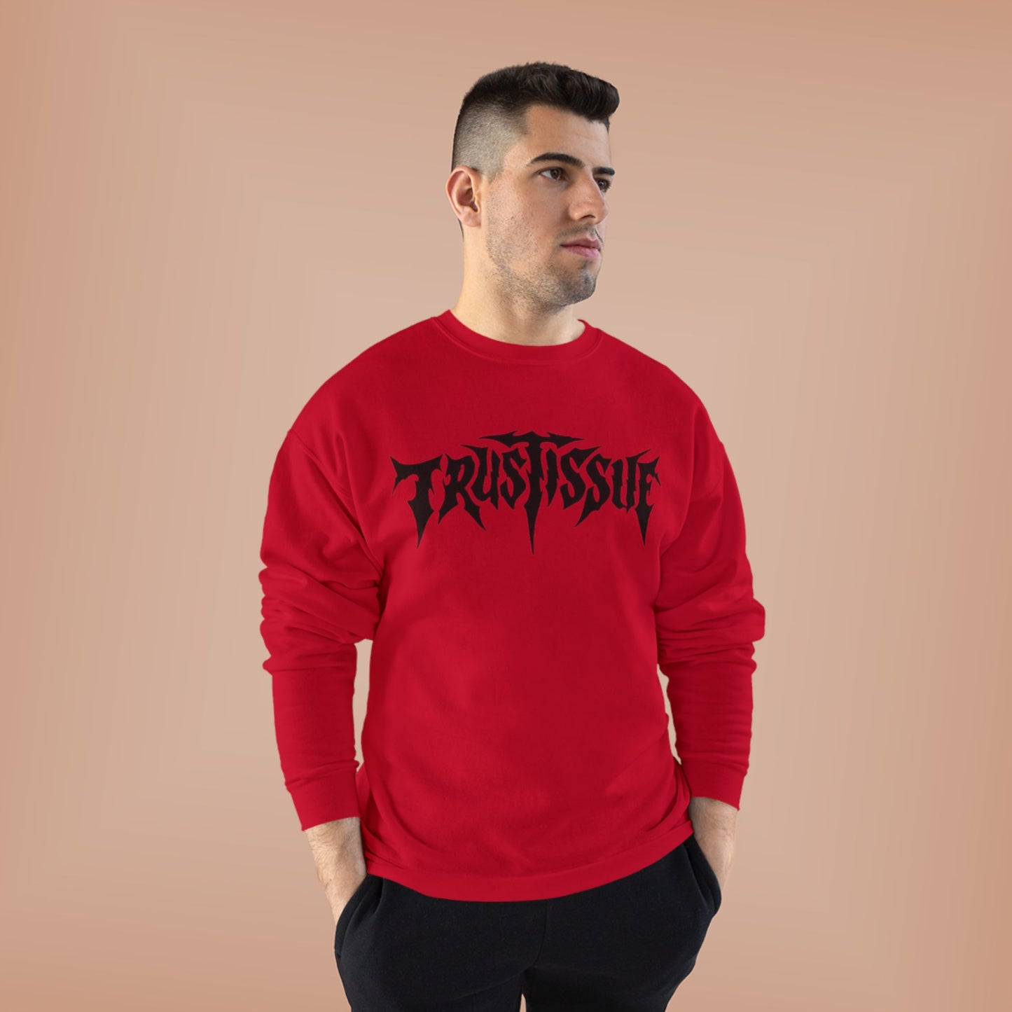 "TRUSTISSUE / UNISEX SWEATSHIRT"