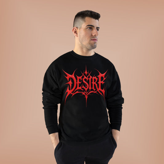 "DESIRE / UNISEX SWEATSHIRT"