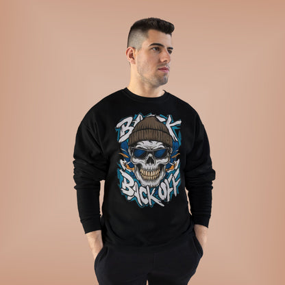 "BACK OFF / UNISEX SWEATSHIRT"