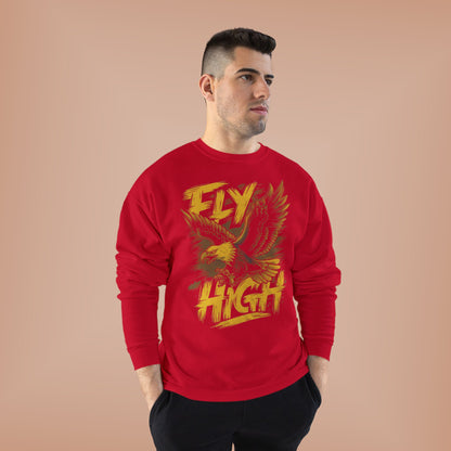 "FLY HIGH / UNISEX SWEATSHIRT"
