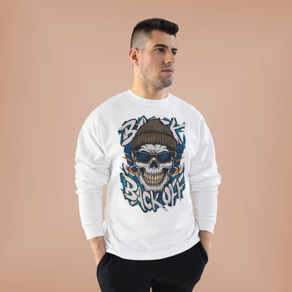 "BACK OFF / UNISEX SWEATSHIRT"